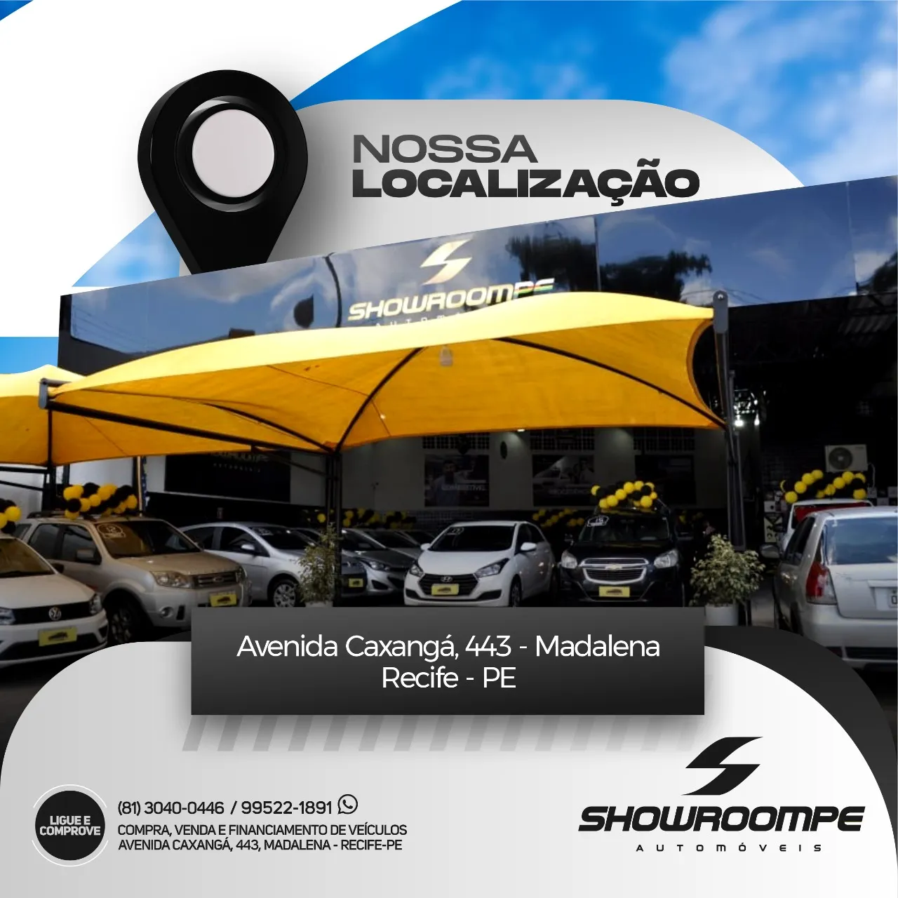Fachada da loja Showroom Pe Automoveis - Recife - PE