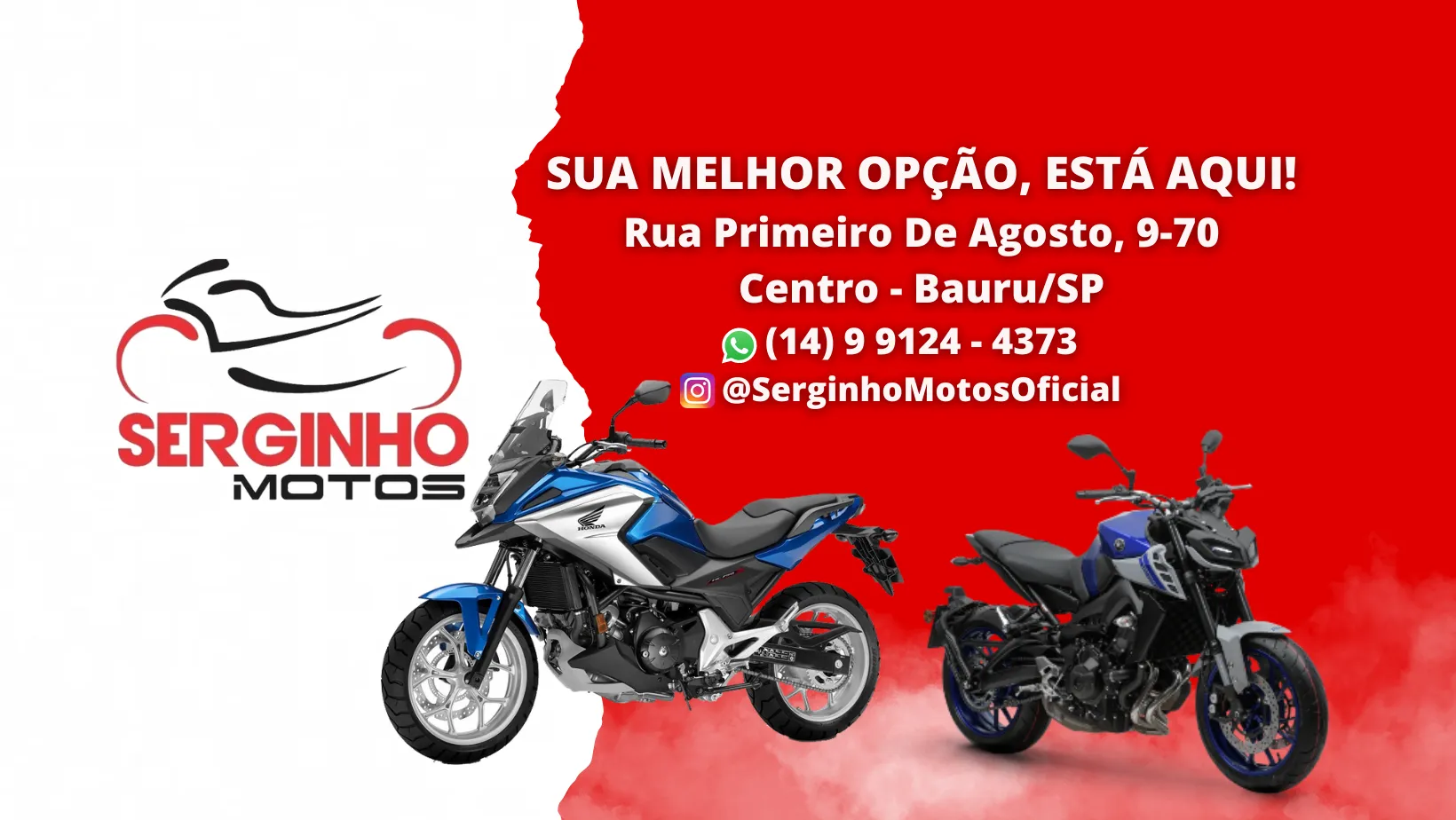 Fachada da loja SERGINHO MOTOS - Bauru - SP