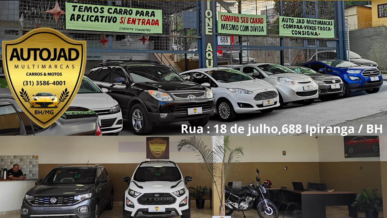 Fachada da loja AUTOJAD MULTIMARCAS LTDA - Belo Horizonte - MG