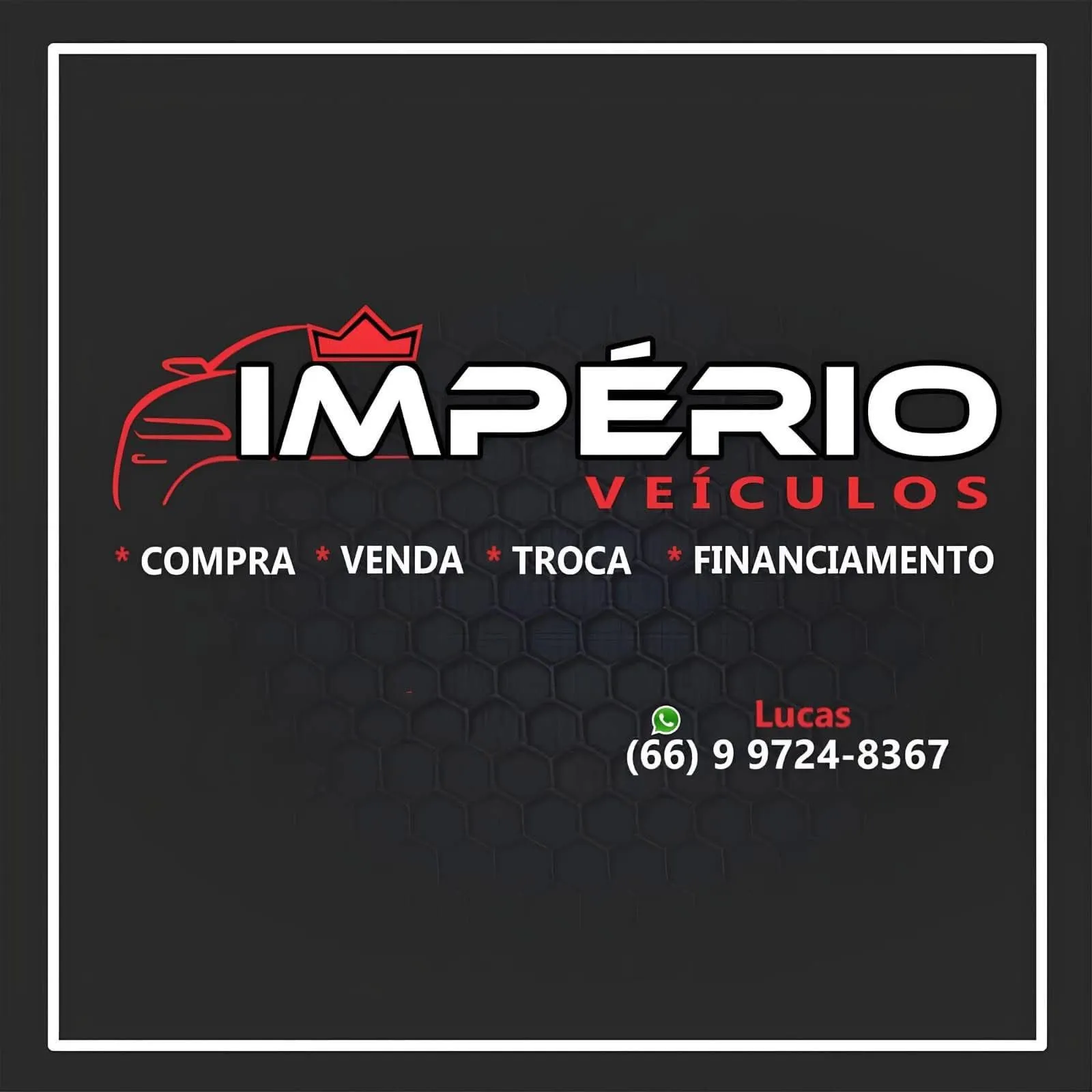 Fachada da loja IMPERIO VEICULOS - Sinop - MT
